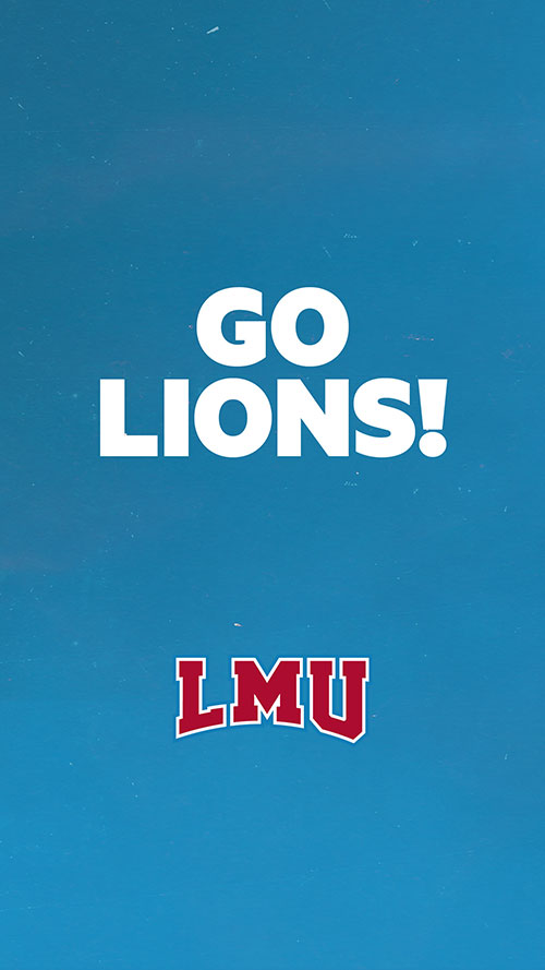 LMU Athletics Logo and the words Go Lions over a colorful background