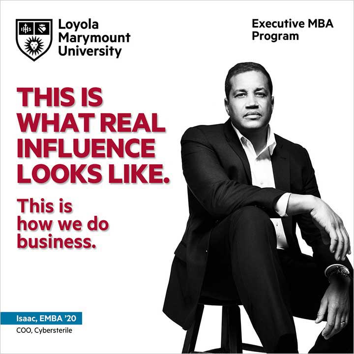 Isaac, COO of Cybersterile and EMBA alumnus of the class of 2020, representing the Executive MBA Program with the words This is what real influence looks like, This is how we do business